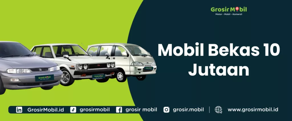 Mobil Bekas 10 Jutaan