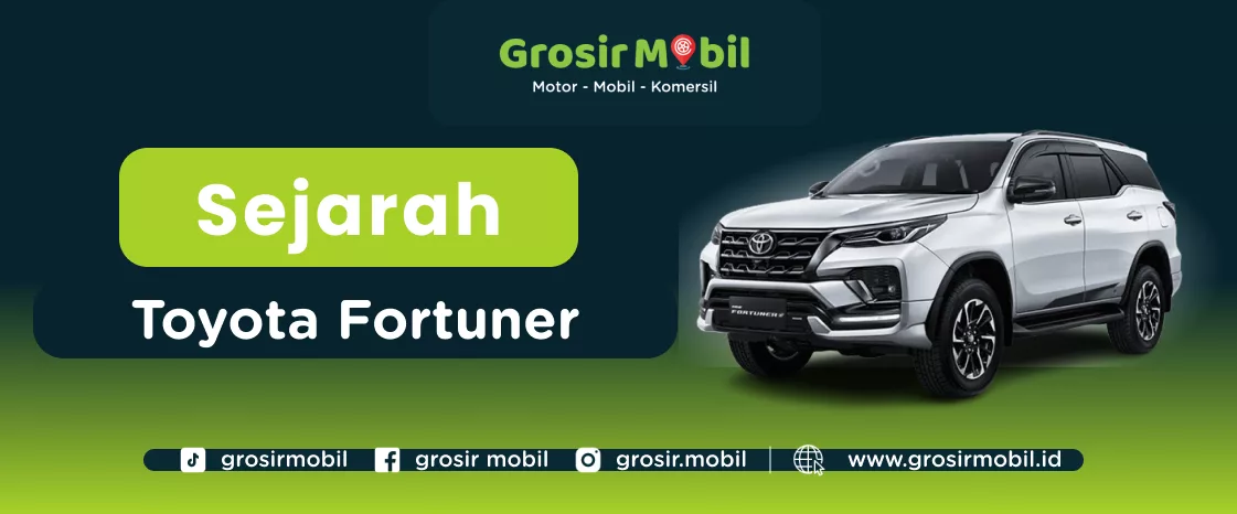 Sejarah Toyota Fortuner