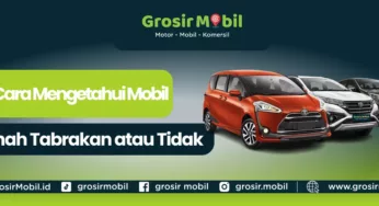 Cara Mengetahui Mobil Bekas Pernah Tabrakan atau Tidak