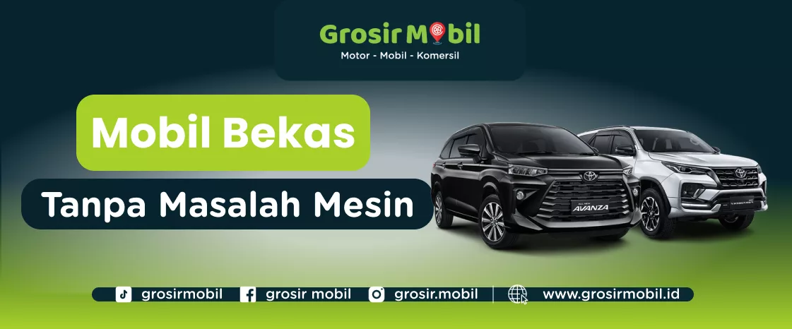 mobil bekas tanpa masalah mesin