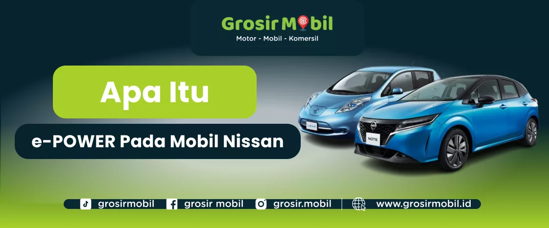 mobil nissan e-POWER