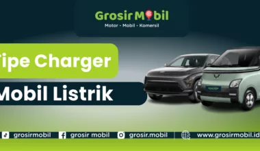 tipe charger mobil listrik