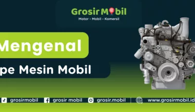 tipe mesin mobil