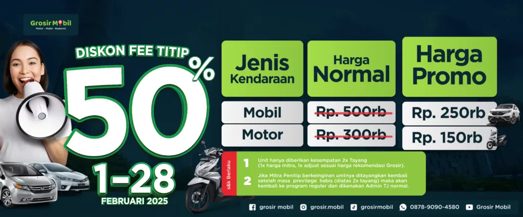 diskon fee titip di grosir mobil bulan Februari