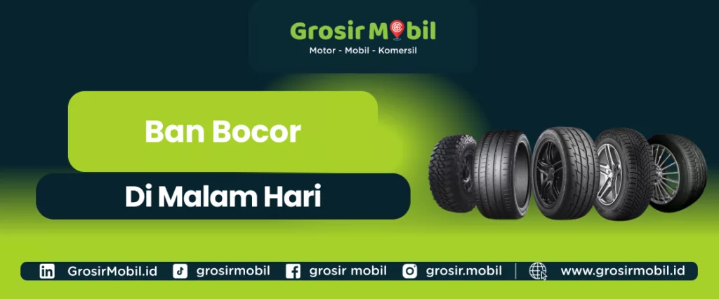ban bocor di malam hari