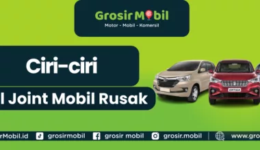 ciri-ciri ball joint mobil rusak