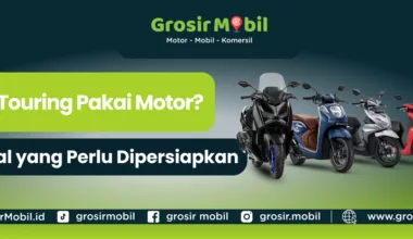 Hal Yang Perlu Dipersiapkan Sebelum Touring Pakai Motor