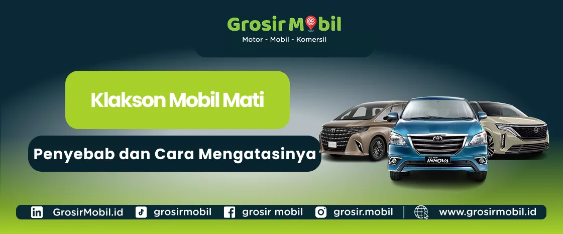 Klakson Mobil Mati