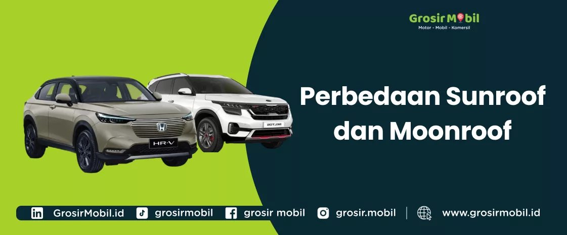 Perbedaan Sunroof dan Moonroof