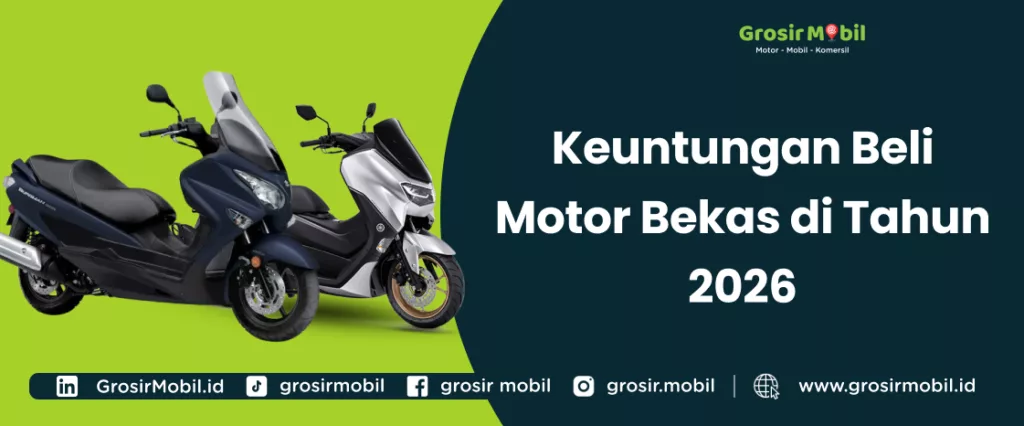 Keuntungan Beli Motor Bekas di Tahun 2026