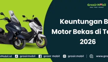 Keuntungan Beli Motor Bekas di Tahun 2026