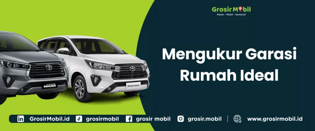 Mengukur Garasi Rumah Ideal