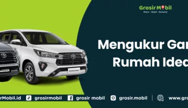 Mengukur Garasi Rumah Ideal