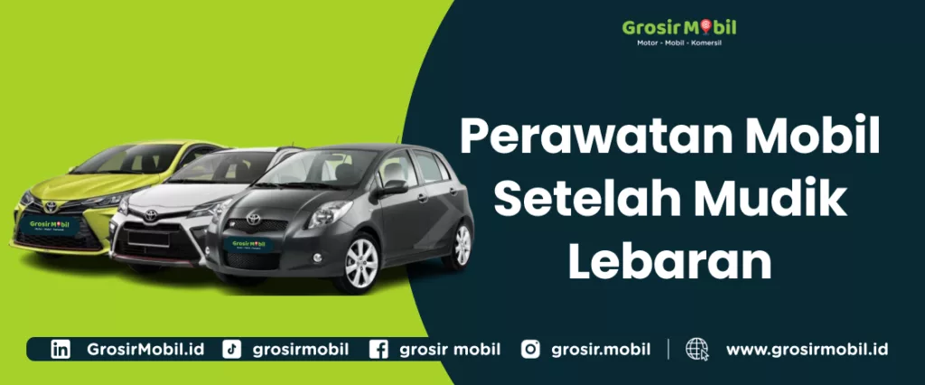 Perawatan Mobil Setelah Mudik Lebaran