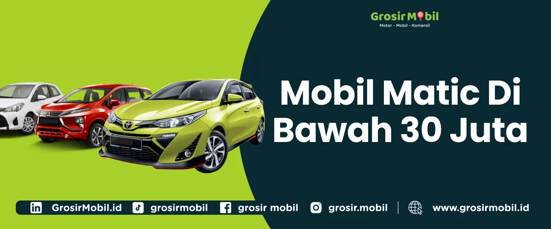 mobil matic di bawah 30 juta