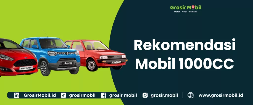 Rekomendasi Mobil 1000CC