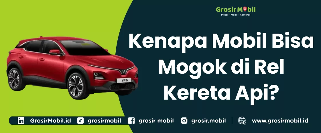 Kenapa Mobil Bisa Mogok di Rel Kereta Api
