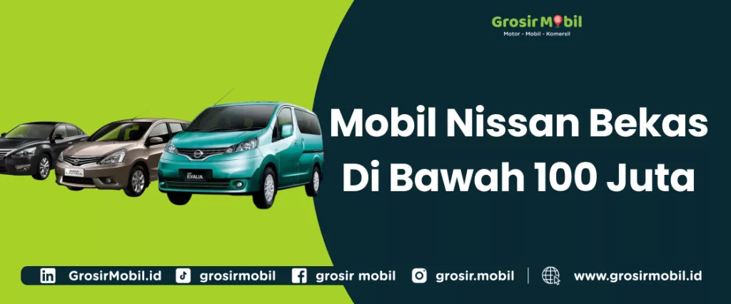 Mobil Nissan Bekas Di Bawah 100 Juta