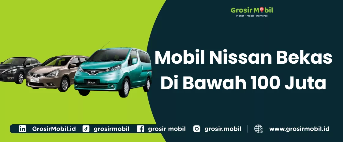 Mobil Nissan Bekas Di Bawah 100 Juta