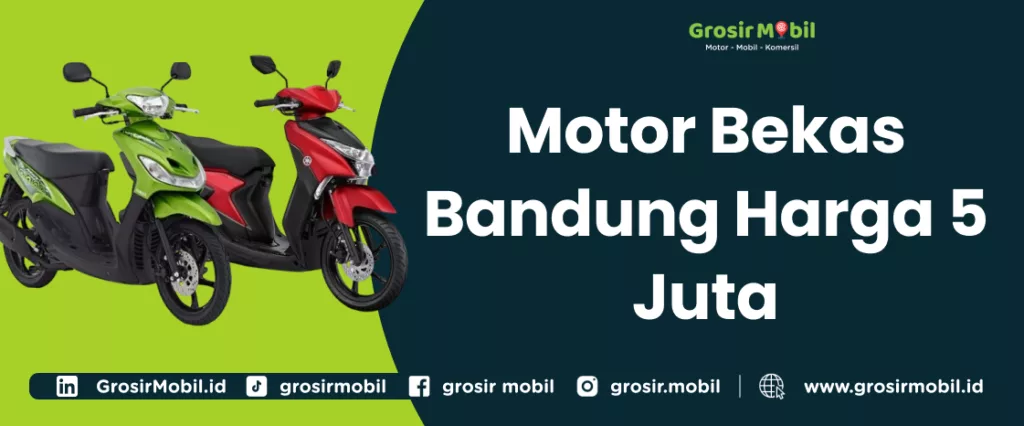 Motor Bekas Bandung Harga 5 Juta