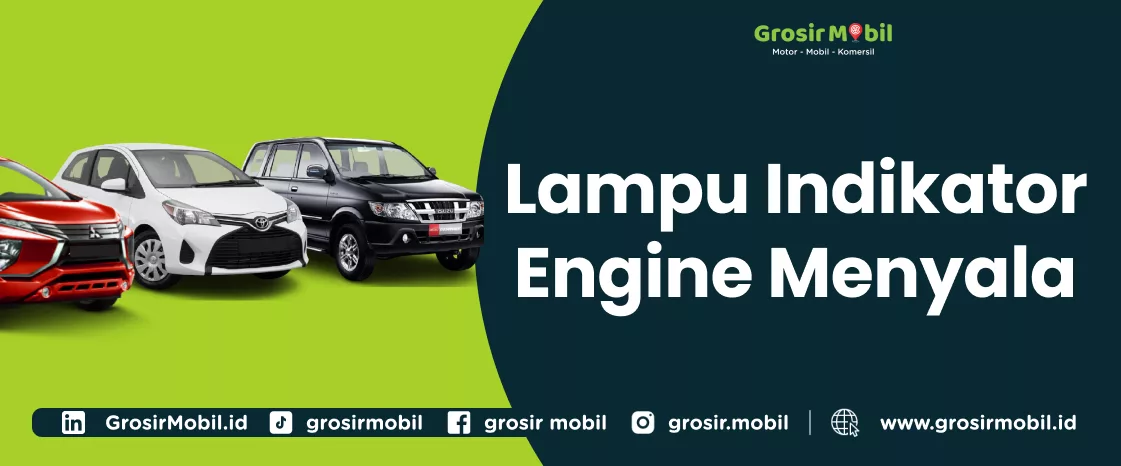 Penyebab Lampu Indikator Engine Menyala