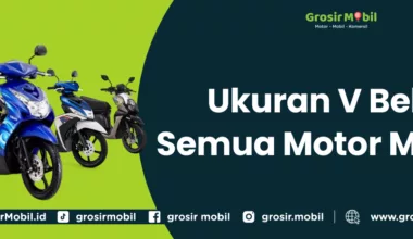 Ukuran V Belt Semua Motor Matic