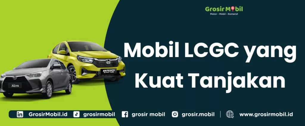 Mobil LCGC yang Kuat Tanjakan