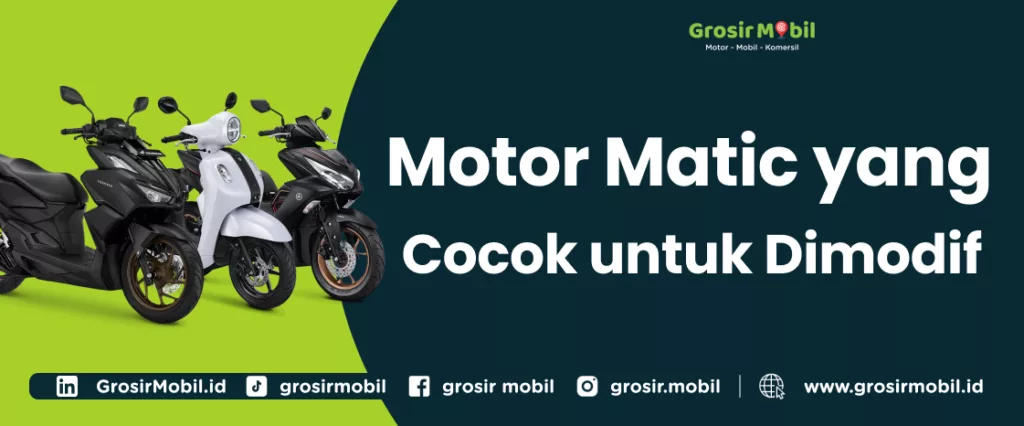 Motor Matic yang Cocok Dimodif
