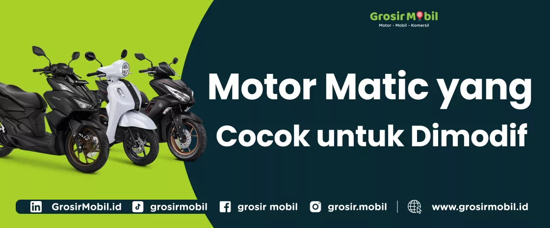 Motor Matic yang Cocok Dimodif