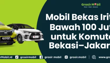 Mobil Bekas Irit di Bawah 100 Juta untuk Komuter Bekasi–Jakarta