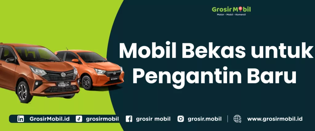 Mobil Bekas untuk Pengantin Baru