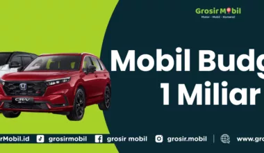 Mobil Budget 1 Miliar
